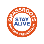 Grassroots Stay Alive Suicide Prevention